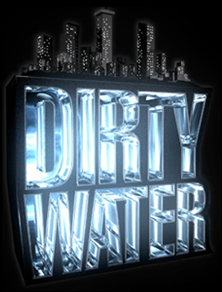 Dirty water TV
